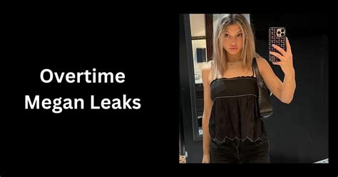 ot meagan leaks|OVERTIME MEGAN LEAKED TWITTER VIDEO